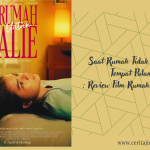 Review film Rumah Untuk Alie
