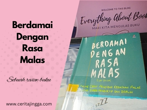 berdamai dengan rasa malas