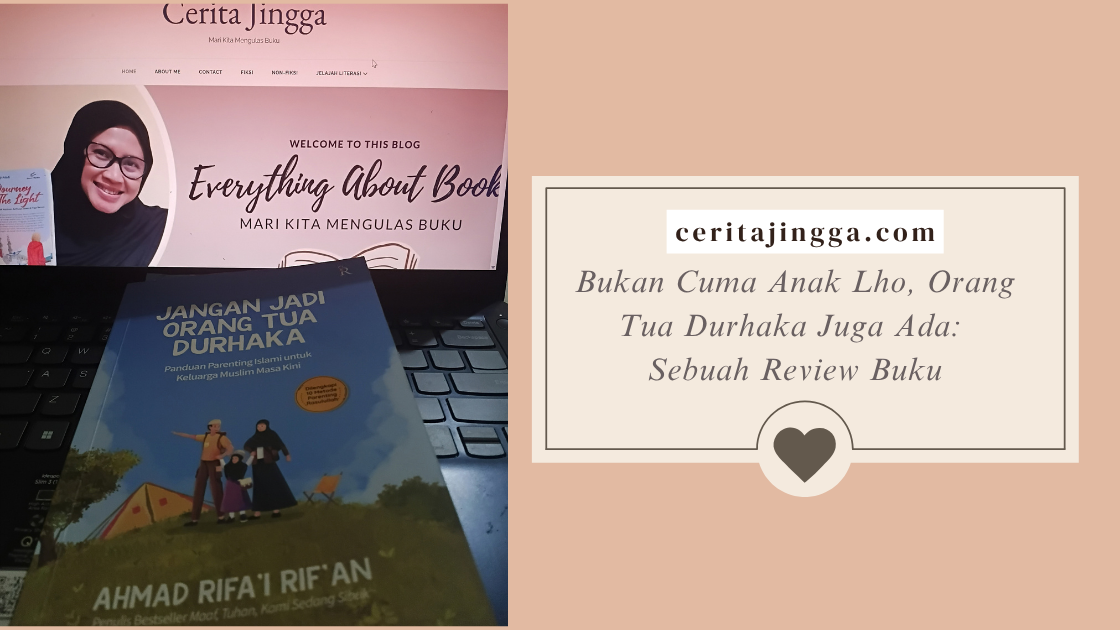 Jangan jadi orang tua durhaka